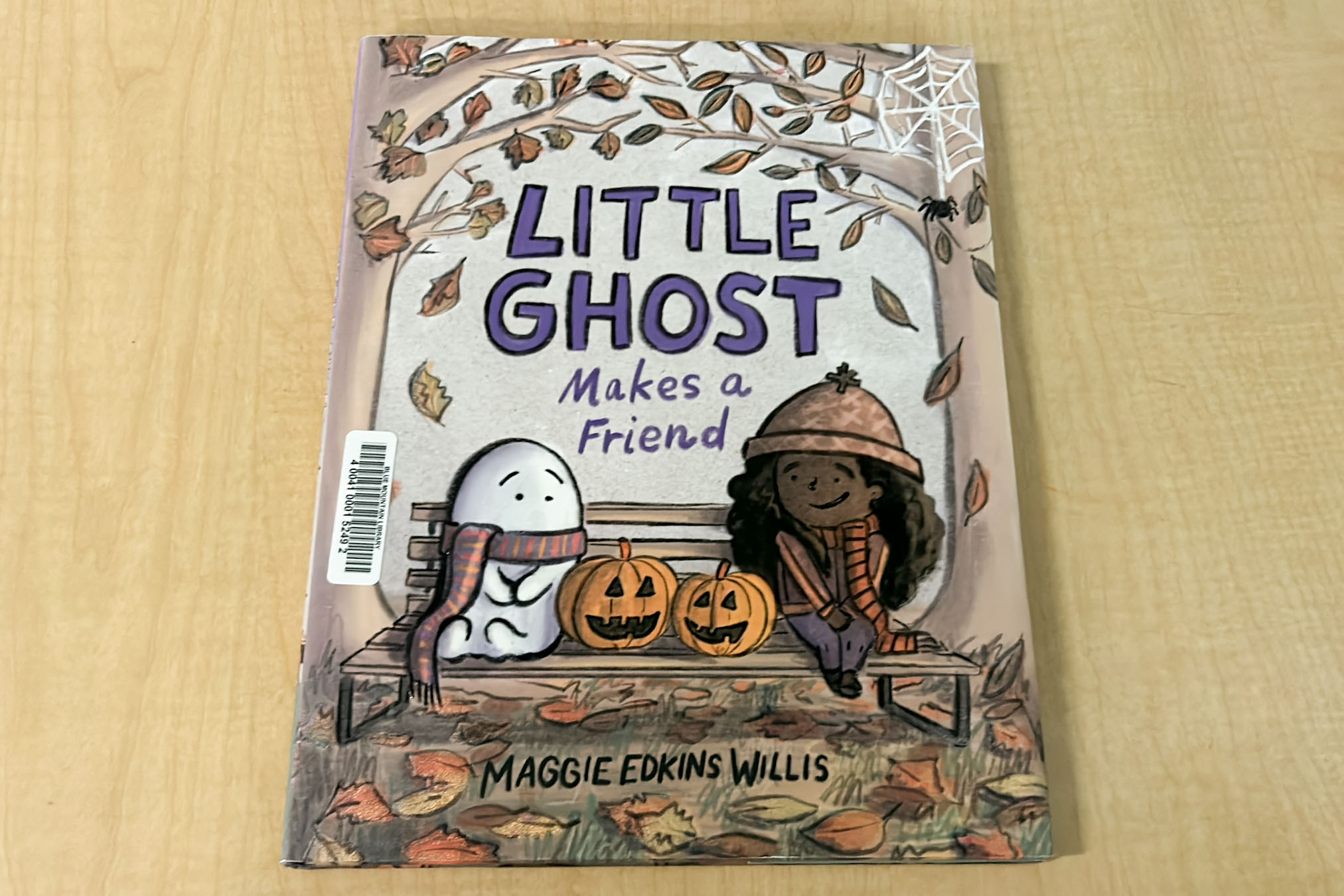 "Little Ghost Makes a Friend" by Maggie Edkins Willis.